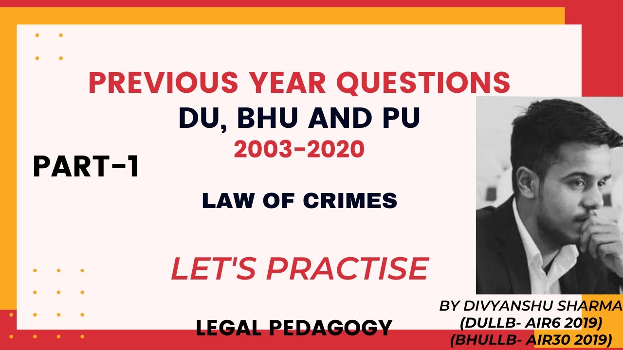 Previous Year Questions On law of Crimes | PART1 | DULLB, BHULLB, PULLB