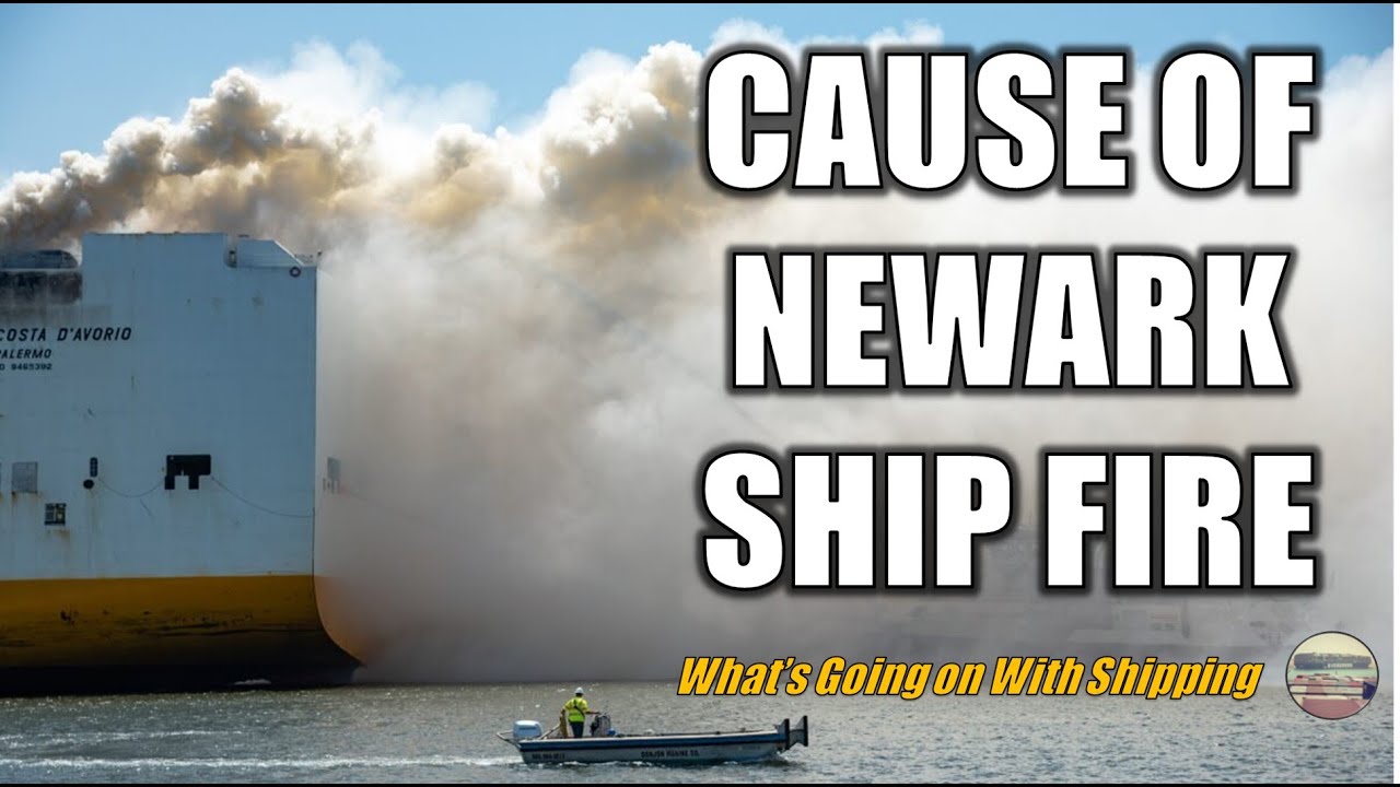 Newark ship blaze blamed on Ports America-owned loading vehicle | Grand Costa d'Avorio
