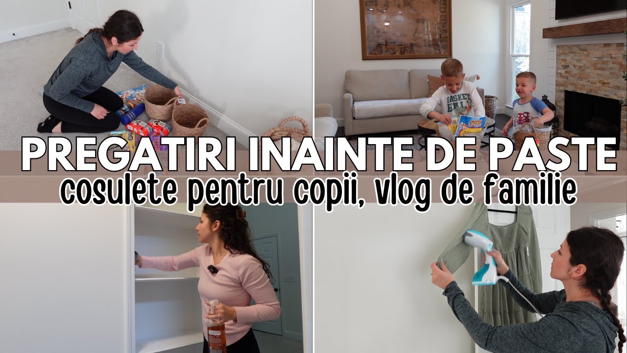 VLOG | Pregatiri inainte de Paste | Cum curat aragazul sa arate ca nou | Cosulete pentru copii