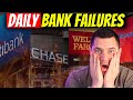 DAILY Bank Failures | WARNING