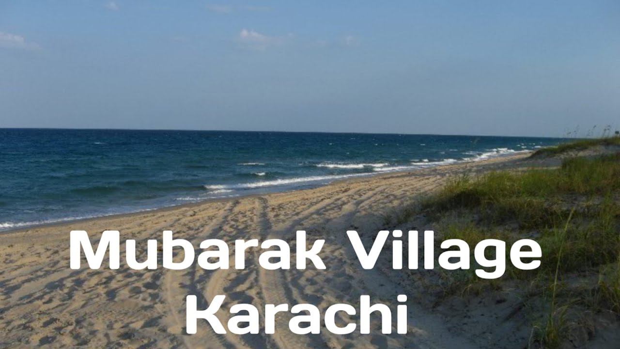 Mubarak village Karachi Pakistan |Beautiful Beach | Best Fishing Point | Adventure Vlog: 25