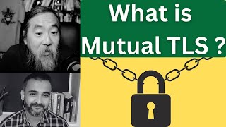 Mutual TLS (mTLS) - The Future of Cybersecurity explained with real life examples