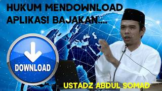 HUKUM DOWNLOAD APLIKASI BAJAKAN Oleh Ustadz Abdul Somad Lc MA screenshot 5
