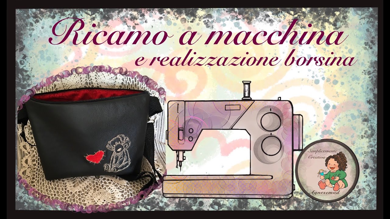 Borsa handmade con ricamo a macchina. Dal ricamo alla borsa finita, video dimostrativo.