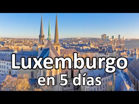 Video: Información de viaje para el Gran Ducado de Luxemburgo