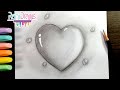 Cómo dibujar un CORAZÓN de AGUA con LÁPIZ- How to draw a water HEART with PENCIL
