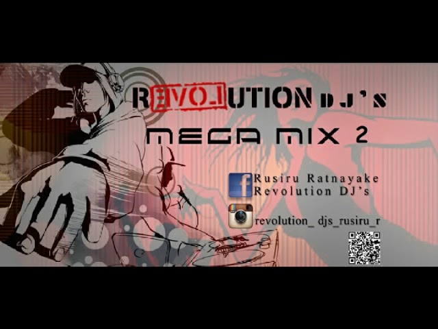 Revolution Djs SL Sinhala Dj Mega Mix 2 Hip Hop RnB Mix class=