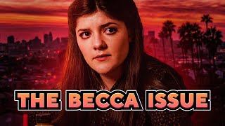 The Becca Issue - Examining Californication&#39;s Most Hated Character - Character Analysis