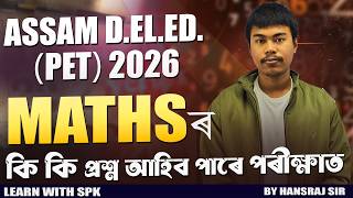 Assam D.El.Ed. Exam 2026 || MATHS (PYQ) || By Hansraj Sir