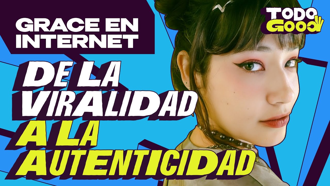 GRACE EN INTERNET "Hacerme viral fue malo" | Todo Good - NDG Podcast