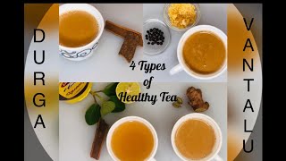 4 Types of Healthy Tea Recipes - which is easy, healthy and tasty ️ # Durga Vantalu
