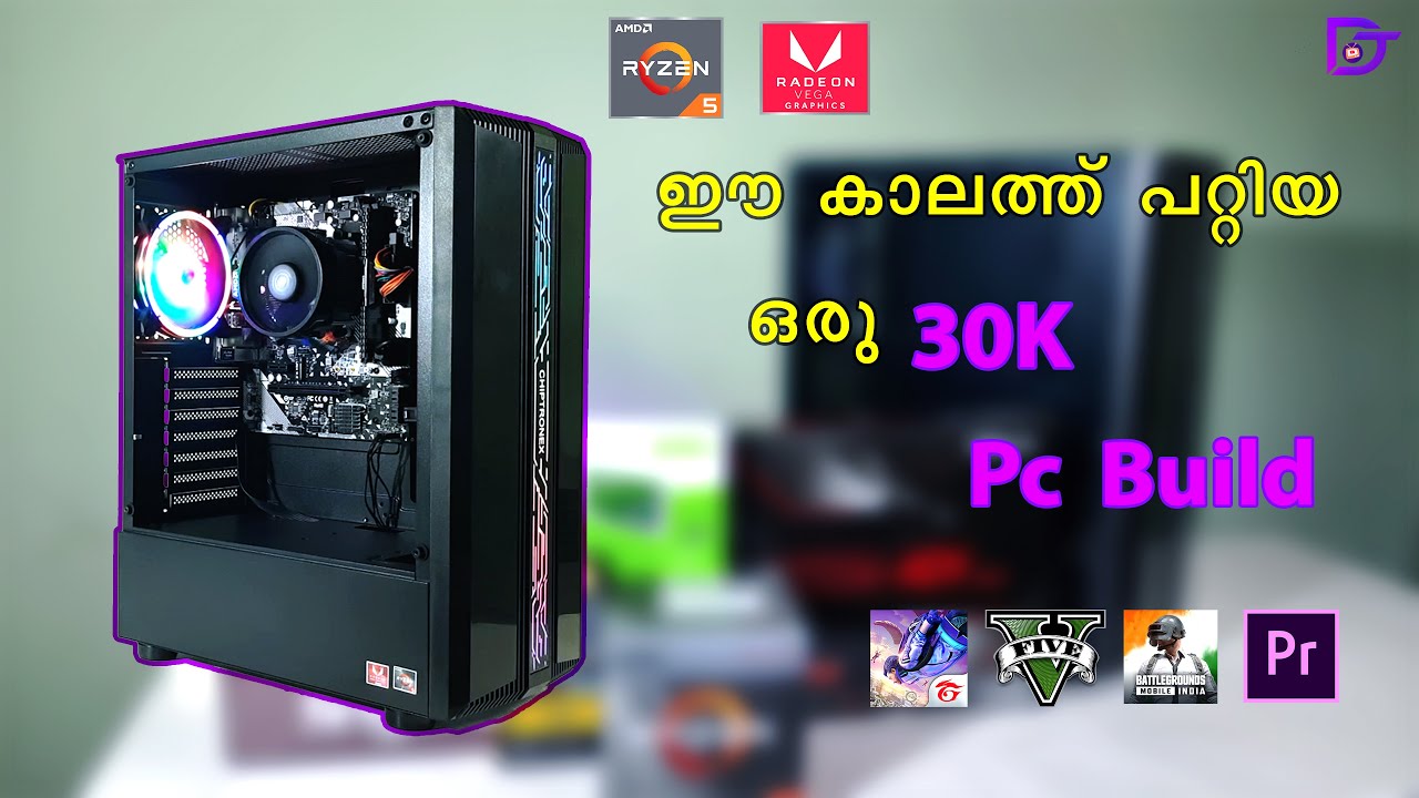 30K Budget PC Build in 2021 Malayalam YouTube