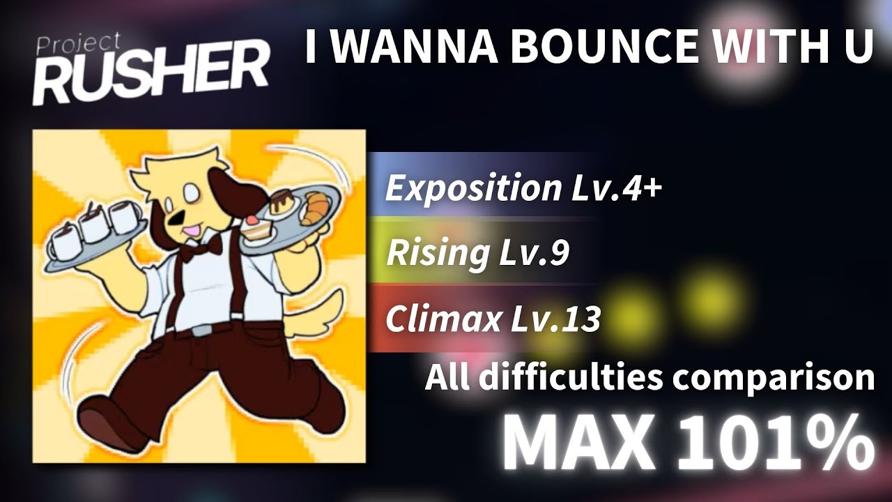 [ROBLOX] Project : RUSHER - I WANNA BOUNCE WITH U (All Difficulties Comparison) MAX 101%