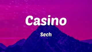 Sech - Casino (Letras)