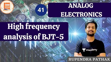 High frequency analysis of BJT-5 | Analog Electronics | GATE/ESE | ECE | Rupendra Pathak