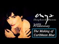 Enya - The Making of Caribbean Blue *Shepherd Moons 30th Anniversary*