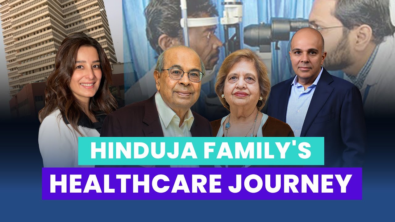Hinduja Family’s Mission: Healthcare for All | Prakash Hinduja | Ajay Hinduja | Hinduja Group