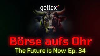 KI für Anleger: Eine echte Chance oder nur Hype? / Börse aufs Ohr. 34