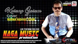 Kurang Garam Cover Nurma Hidayat Syam ( Naga Music )