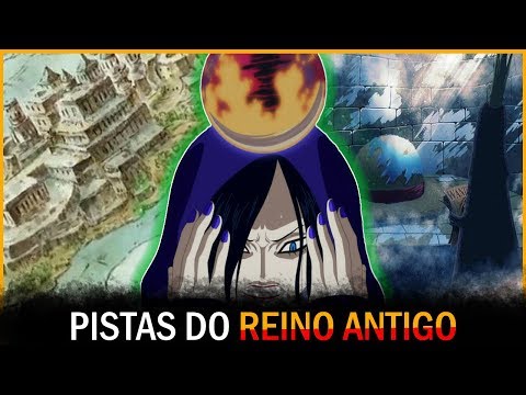 190- O REINO ANTIGO E SUAS REFERÊNCIAS: O GRANDE IMPÉRIO ELIMINADO DA HISTÓRIA | Teoria one piece