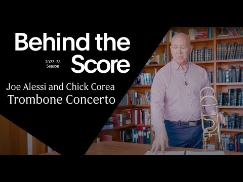 Joseph Alessi Performs Chick Corea, May 25–27