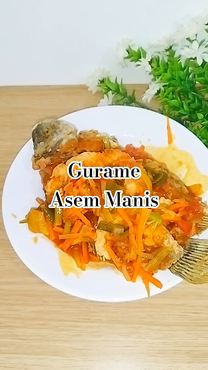 Gurame Asem Manis #shortvideo #shorts #gurameasammanis #masakmasak #masakapaharini #aceh #food