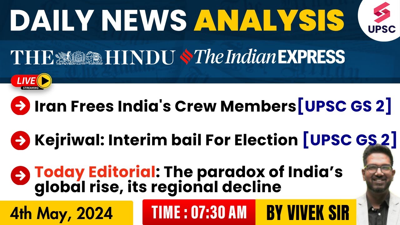 4th May '2024 | Daily News Analysis | The Hindu & Indian Express News ...