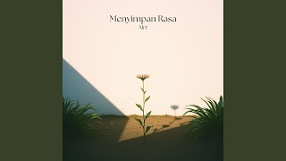 Menyimpan Rasa