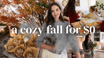 How to Have a Cozy Fall (Without Spending Money) | Fall Vlog