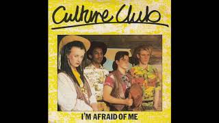 Culture Club - I&#39;m Afraid Of Me (7&quot; Version)