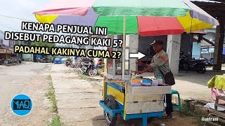 Kenapa Penjual Ini Disebut PEDAGANG KAKI 5? Padahal Kakinya Cuma 2? Darimana Istrilah 'Kaki Lima'?