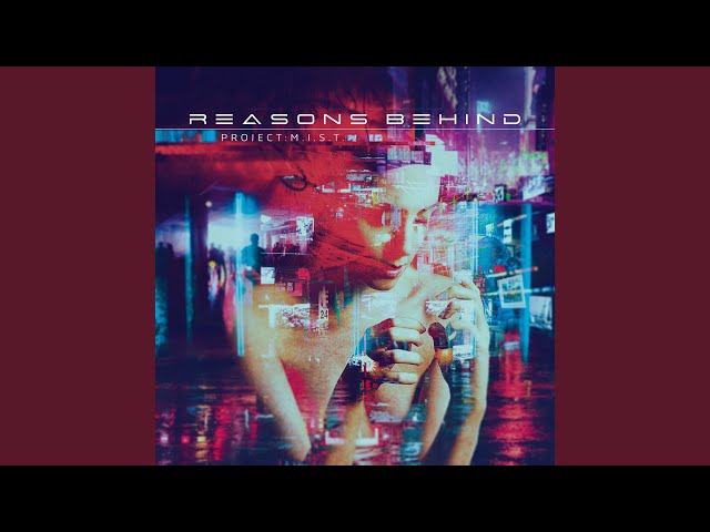 Reasons Behind - Ghostwired