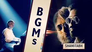 Shamitabh BGMs | Jukebox | IndianMovieBGMs
