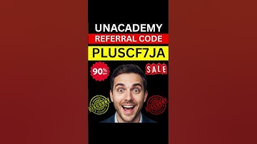🔥 Unacademy Referral Code 2025 | Get 10% OFF on Subscription | Best Discount Code
