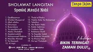 Kumpulan Sholawat Langitan Jaman Dulu | NOSTALGIA SHOLAWAT LANGITAN TERBAIK