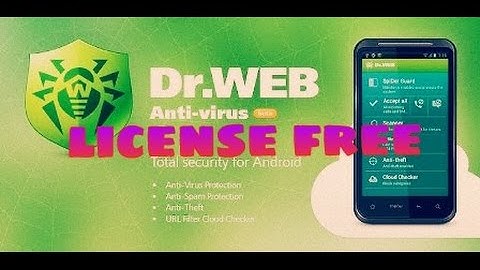 Free dr.web license for android.app download and installation