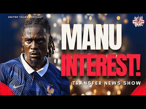 Video MAN UTD PLOT £50M MANU KONE SWOOP! Ederson Update & Tchouaméni Deal OFF!