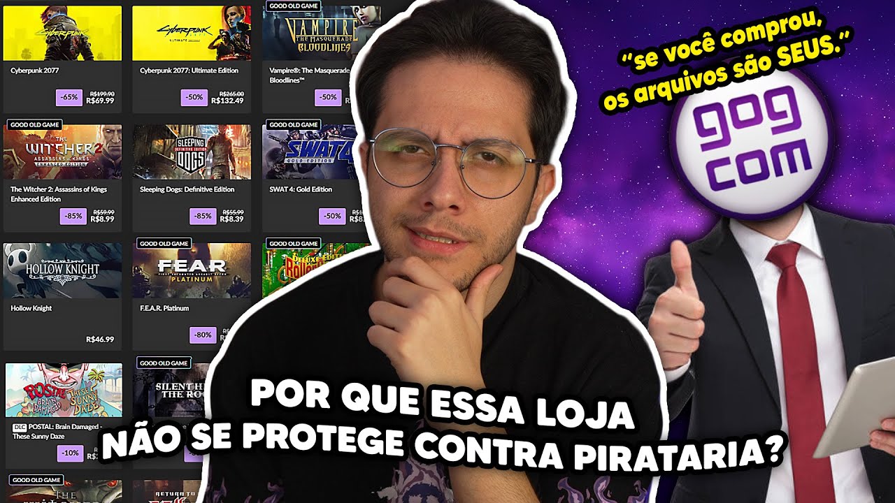 A IMPORTÂNCIA DA GOG: uma loja de jogos SEM PROTEÇÃO