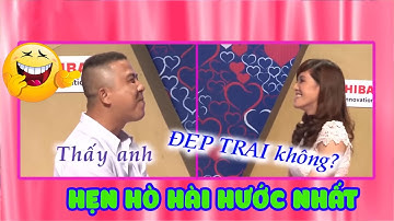 TỔNG HỢP NHỮNG CẶP ĐÔI HÀI HƯỚC NHẤT TRONG CHƯƠNG TRÌNH HẸN HÒ