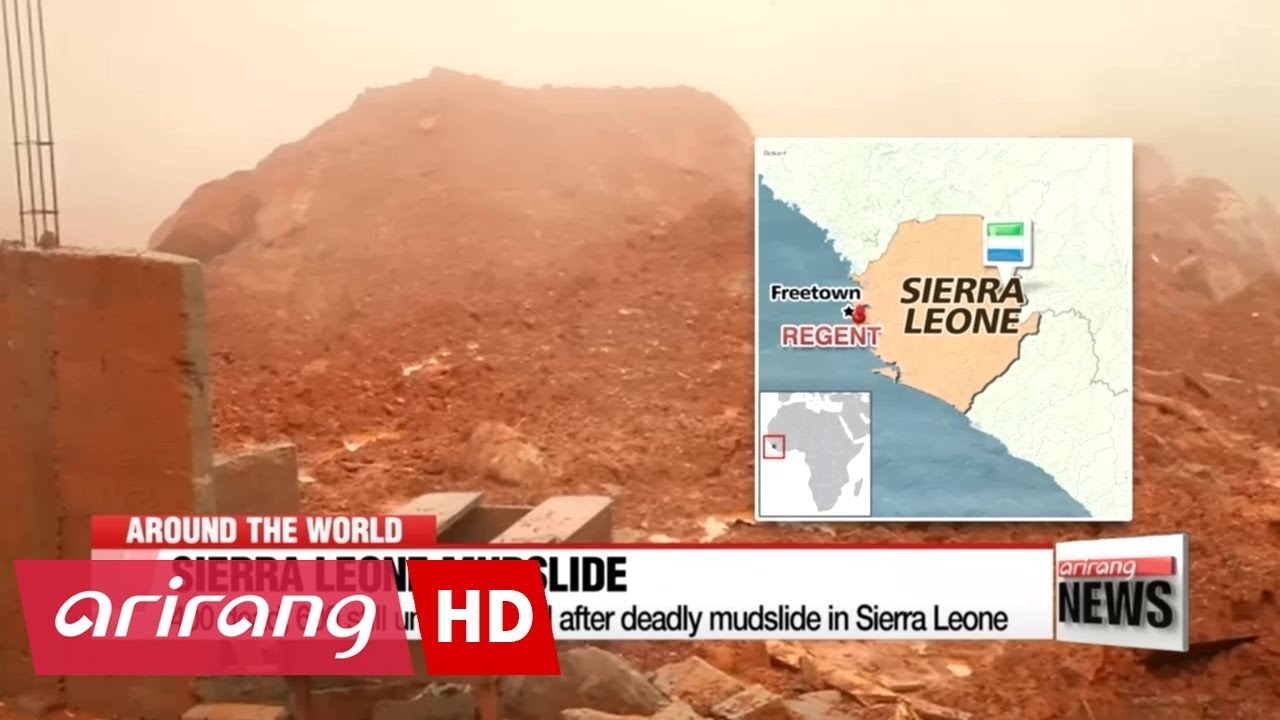 Hundreds dead and missing after mudslide in Sierra Leone