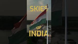 Happy Independence Day | The Skies of India | BotLab Dynamics |