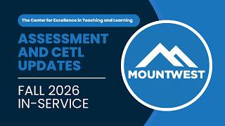 Assessment and CETL Updates (Fall 2026 In-Service)