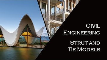 Civil Engineering: Strut-and-Tie Models