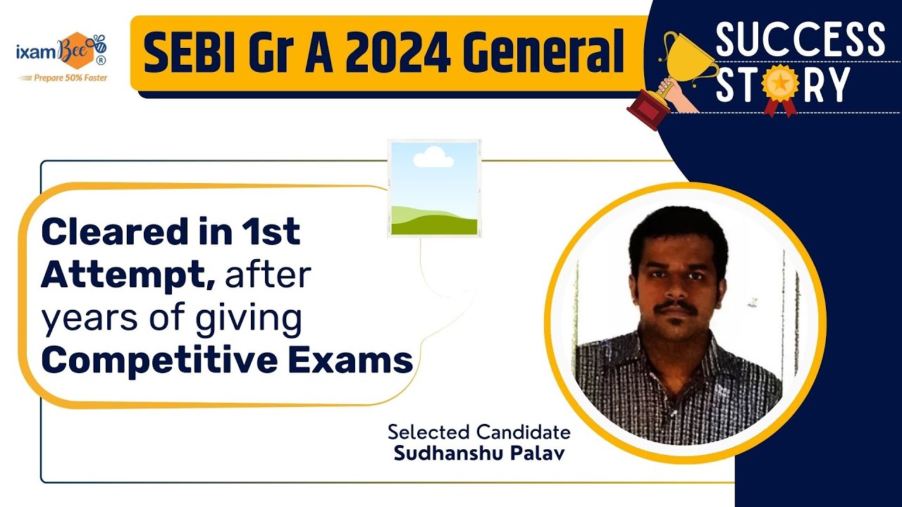 SEBI General 2024 Success story | Cleared in 1st attempt ||  Selected Candidate Sudhanshu Palav