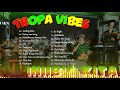 REGGAE NONSTOP SONG COVER 2021 I BY TROPA VIBES # VOL.03PN - INIIBIG KITA, ANAK...