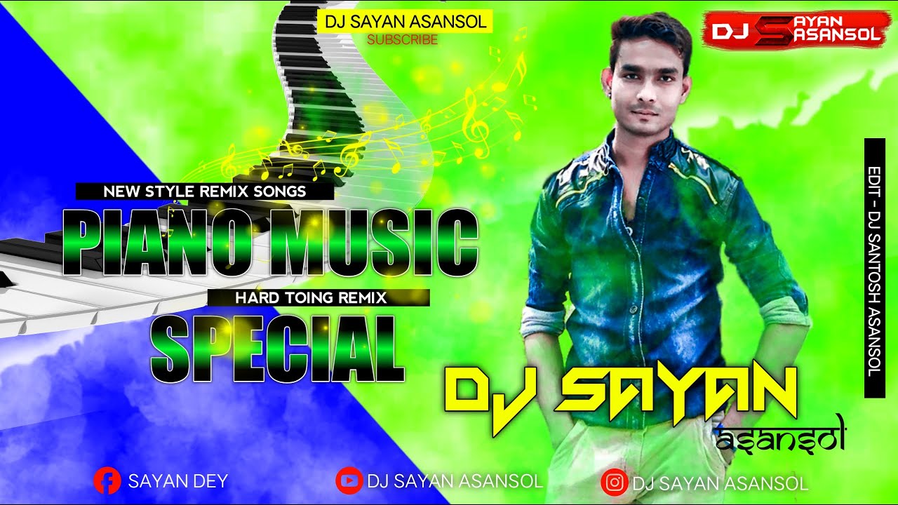 Best Piano Music Dj Song Fully Crezy Matal Dance Mix Dj Sayan Asansol