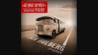 The Jan Holberg Project (feat. Joe Lynn Turner, Tony Carey) - At Your Service (2013) (Full Album)