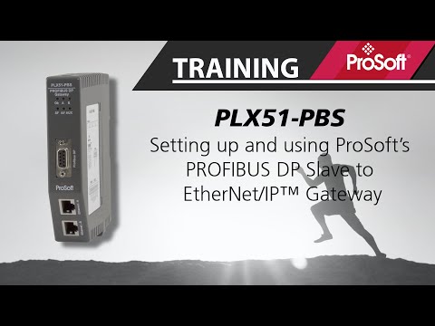 Setting up your ProSoft PROFIBUS DP Slave to EtherNet/IP™ Gateway