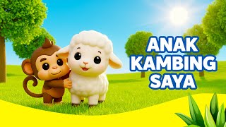 Anak Kambing Saya 🐐 | Lagu Anak Indonesia Populer | Lagu Anak Ceria & Edukatif
