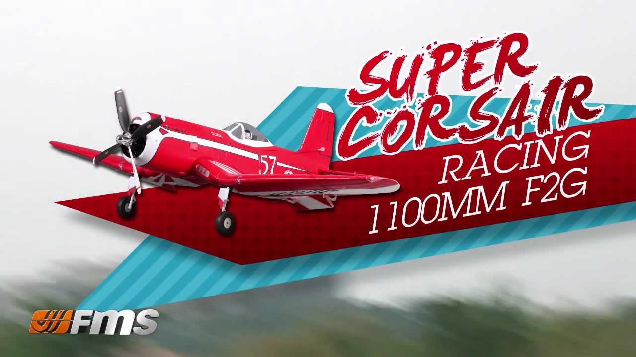 FMS 1100MM F2G Super Corsair Racing Plane - YouTube